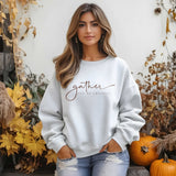 Thanksgiving Sweater for Women, Gather and Be Grateful Sweatshirt, Crewneck