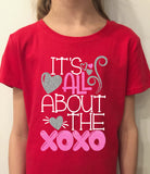Valentines Day Shirt for Girls, XOXO Shirt for Girls, It's All About the XOXO's Shirt for Girls