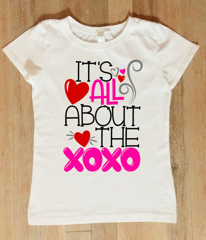 Valentines Day Shirt for Girls, XOXO Shirt for Girls, It's All About the XOXO's Shirt for Girls