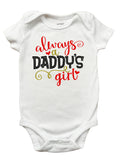 Always a Daddy's Girl Shirt, Fathers Day Shirt for Girls, Fathers Day Romper