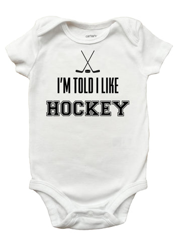 I Am Told I Like Hockey Shirt, I Am Told I Like Hockey Onesie, Hockey Shirt for Kids