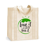 Love It Or We'll Lose It Reusable Shopping Bag, Love the Earth Shopping Bag, Reusable Earth Bag, Reusable Shopping Bag, Love the Earth Reusable Shopping Bag