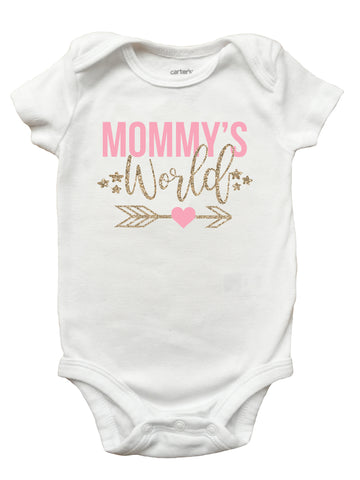 Mommy's World Shirt, Mommy's World Onesie, Mommys World Mothers Day Shirt