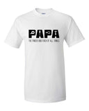 Papa Fathers Day Shirt, Finder and Fixer of All Things Shirt, Fathers Day Shirt, Papa Shirt