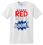 4th of July Shirt for Boys, Red White and Boom Shirt, 4th of July Shirt for Kids