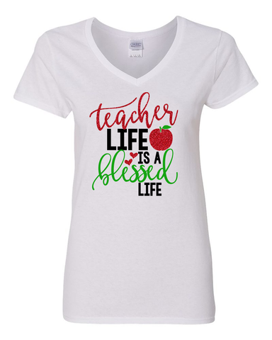 Teacher Life is a Blessed Life Shirt, Teacher Appreciation Gift, Shirt for Teachers
