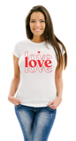 Women's Love Valentines Day Shirt, Women's Love Shirt, Love Shirt for Women, Women's Valentines Day Love Shirt, Valentines Shirt for Woman
